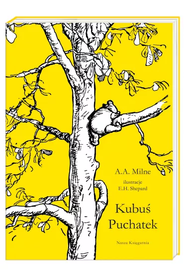 Kubu� Puchatek - Alan Alexander Milne Milne