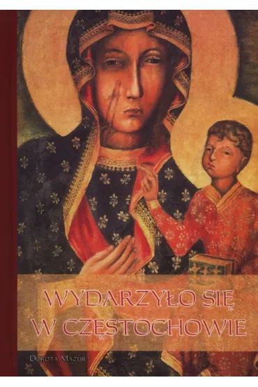 Wydarzy�o si� w Cz�stochowie - Dorota Mazur