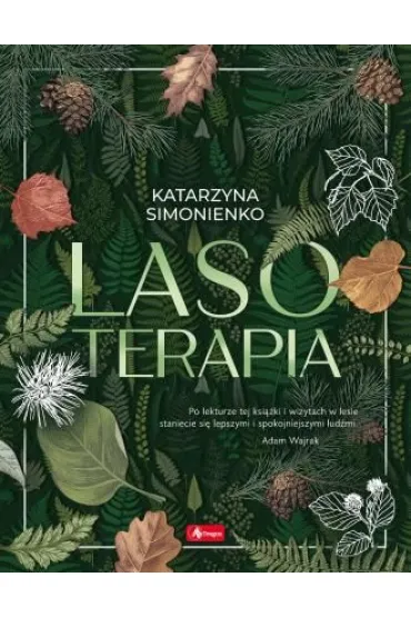 Lasoterapia - Katarzyna Simonienko