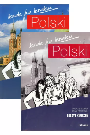 Krok po kroku. Polski A2. Podr�cznik i zeszyt �wicze� do nauki j�zyka polskiego dla obcokrajowc�w - Anna Stelmach, Iwona Stempek