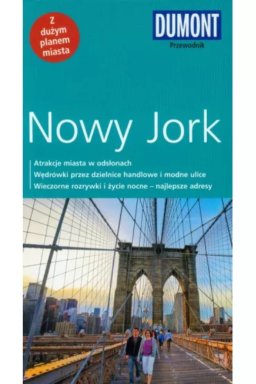 Nowy Jork Przewodnik Dumont z du�ym planem miasta