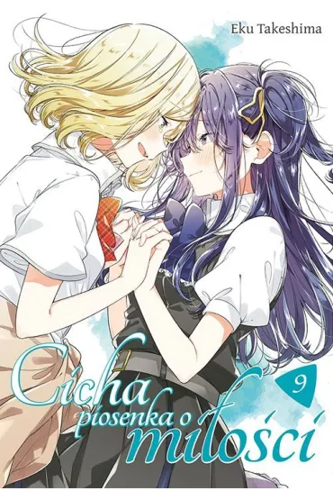Cicha piosenka o mi�o�ci. Tom 9 - Eku Takeshima