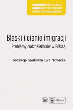 eBook Blaski i cienie imigracji pdf