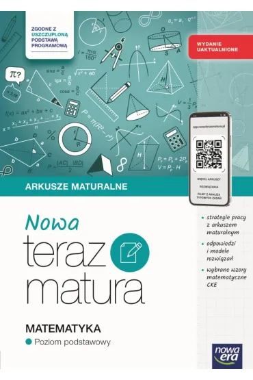 NOWA Teraz matura. Matematyka. Arkusze maturalne z materia�ami cyfrowymi. Poziom podstawowy. Wydanie uaktualnione