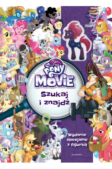 My Little Pony The Movie. Szukaj i znajd�