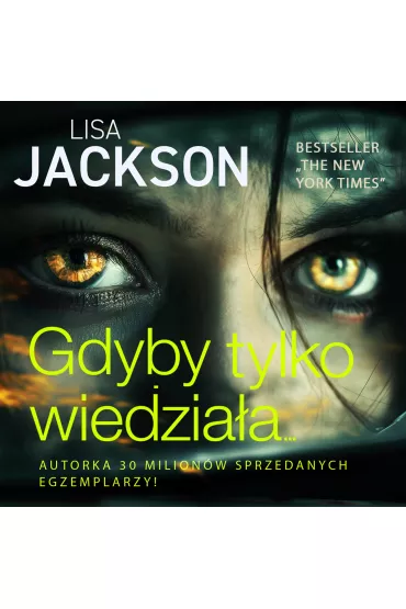 Audiobook Gdyby tylko wiedziaa mp3 - Lisa Jackson