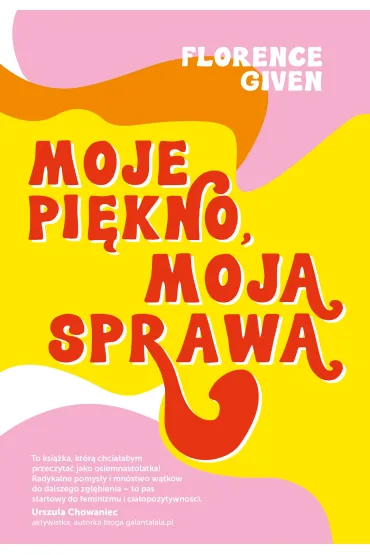 Moje pi�kno, moja sprawa - Florence  Given