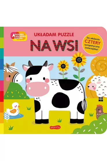 Na wsi. Akademia mdrego dziecka. Ukadam puzzle - Rebecca  Weerasekera