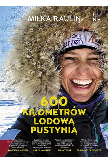 600 kilometr�w lodow� pustyni� - Mi�ka Raulin