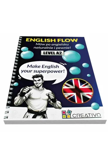 ENGLISH FLOW (LEVEL A2). M�w po angielsku naturalnie i pewnie! - Pawe� Dwornik
