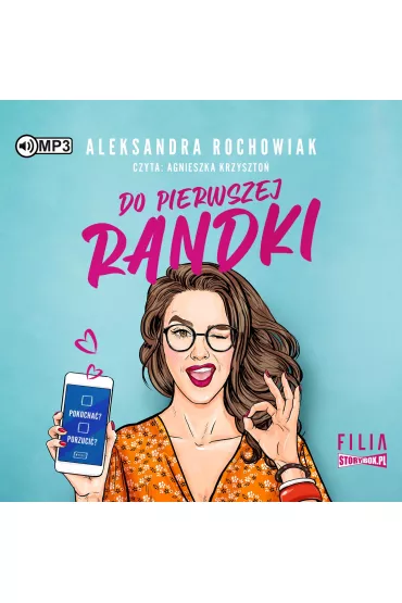 Audiobook Do pierwszej randki CD - Aleksandra  Rochowiak