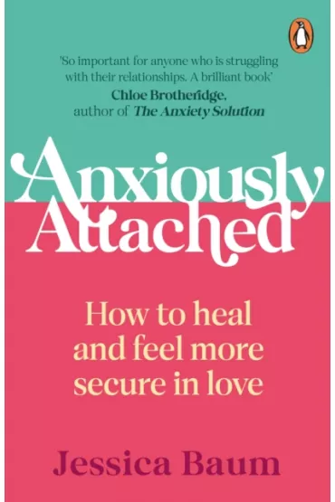 Anxiously Attached wer. angielska - Jessica Baum