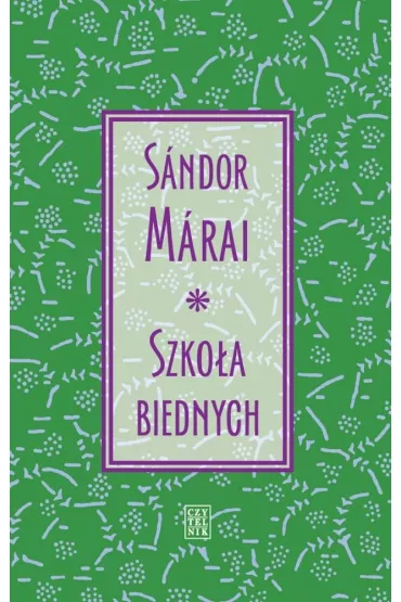 Szko�a biednych - Sandor Marai