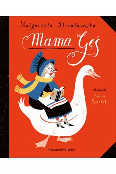 Mama g� - Ma�gorzata Strza�kowska