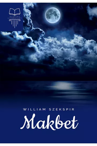 Makbet - William Shakespeare