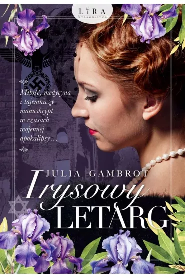Irysowy letarg - Julia  Gambrot