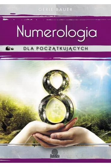 Numerologia dla pocz�tkuj�cych - Gerie Bauer