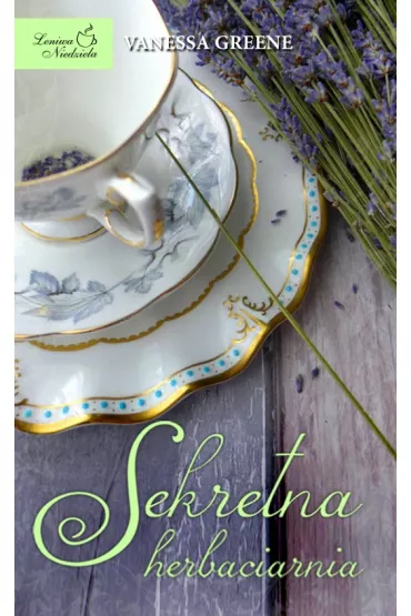 Sekretna herbaciarnia - Vanessa Greene