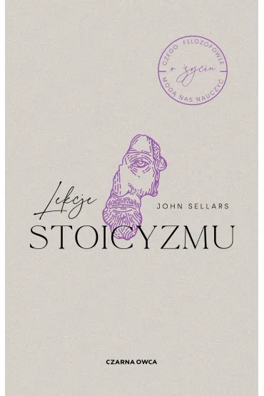 Lekcje stoicyzmu - John  Sellars