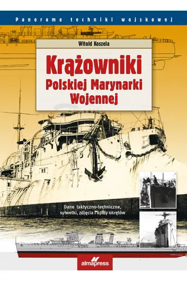 Kr��owniki Polskiej Marynarki Wojennej - Witold Koszela