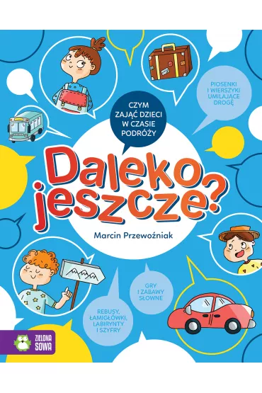 Daleko jeszcze? - Agnieszka Sobich, Marcin Przewo�niak