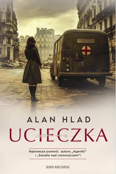 Ucieczka - Alan  Hlad