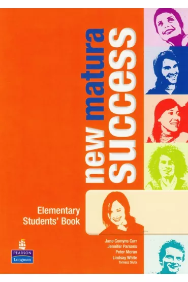 New Matura Success. Elementary. Student's Book - Jane Comyns Carr, Peter Moran, Jennifer Parsons