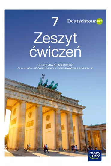 Deutschtour FIT 7. Zeszyt �wicze� - Ewa Ko�cielniak-Walewska, Ma�gorzata Kosacka