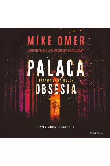 Audiobook Pal�ca obsesja mp3 - Mike Omer