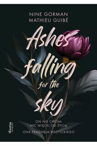 Ashes falling for the sky. Tom 1 - Mathieu Guib�, Nine Gorman