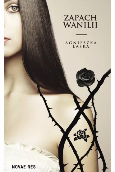 Zapach wanilii - Agnieszka �aska