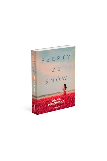 Szepty ze sn�w - Anna Purowska