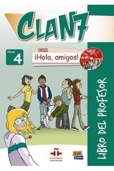 Clan 7 con Hola amigos 4 przewodnik metodyczny - Maria Castro