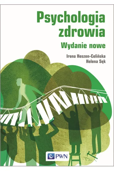 Psychologia zdrowia - Helena S�k, Irena  Heszen-Celi�ska