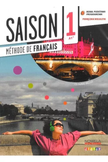 Saison 1. Podr�cznik wieloletni + CD - D Duplex, D Ripaud, E Kasazjan, M Cocton, Elodie Heu
