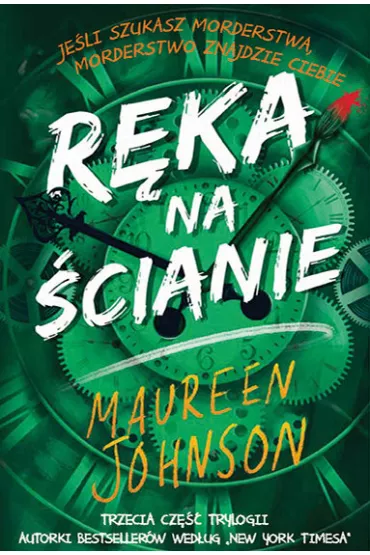 R�ka na �cianie. Truly Devious. Tom 3 - Maureen Johnson
