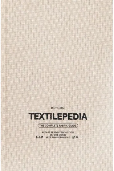 Textilepedia. The complete fabric guide wer. angielska - Fashionary