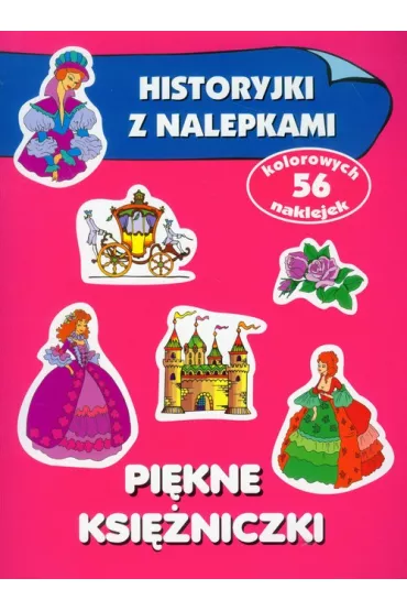 Pi�kne ksi�niczki Historyjki z nalepkami - Anna Wi�niewska