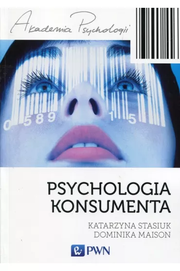 Psychologia konsumenta - Dominika Maison, Katarzyna Stasiuk
