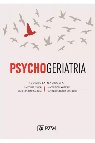 Psychogeriatria - Mateusz Cybulski, Napoleon Waszkiewiwicz