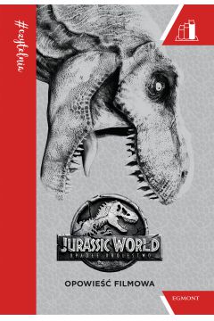 #Czytelnia. Jurassic World 2. Opowie filmowa. Poziom 3