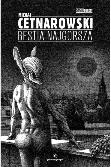 Bestia Najgorsza - Micha� Cetnarowski