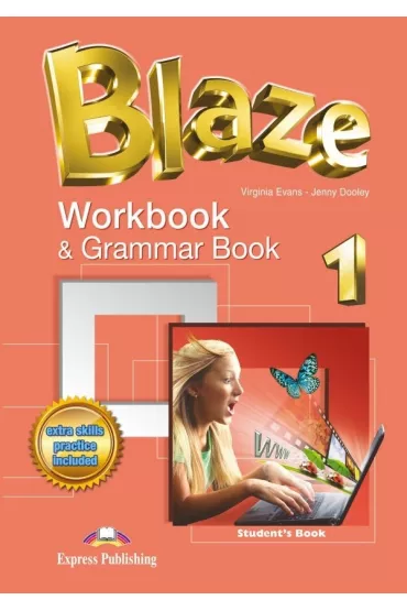 Blaze 1. Student's Workbook & Grammar Book - Jenny Dooley, Virginia Evans