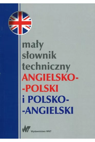 Ma�y s�ownik techniczny angielsko-polski i polsko-angielski - Ewa Romkowska, Teresa Jaworska