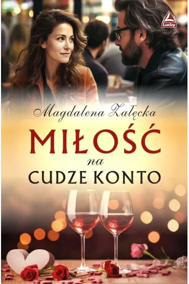 Mi�o�� na cudze konto - Magdalena  Za��cka