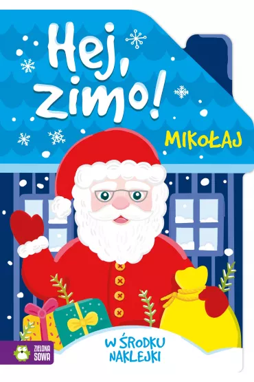 Miko�aj. Hej, zimo!