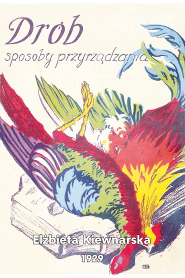 Dr�b. Sposoby przyrz�dzania - El�bieta Kiewnarska