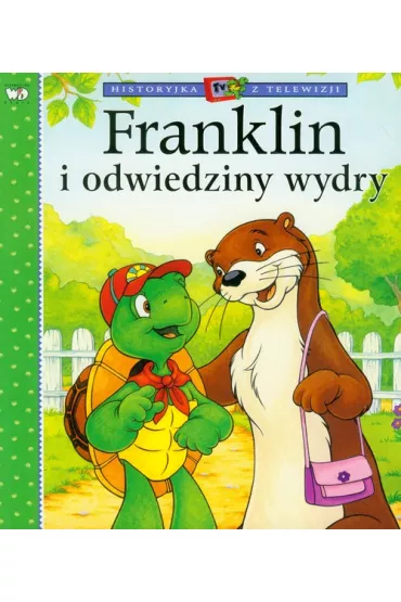 Franklin i odwiedziny wydry - Paulette Bourgeois, Brenda Clark