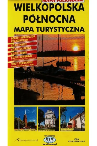 Mapa turystyczna Wielkopolska P�nocna 1:180 000