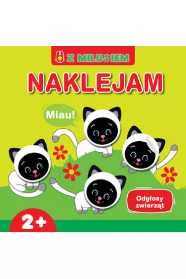 Naklejam z Milusiem. Odg�osy zwierz�t - Ilona Bumblauskiene